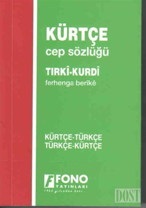 Kürtçe - Türkçe - Türkçe - Kürtçe Cep Sözlük